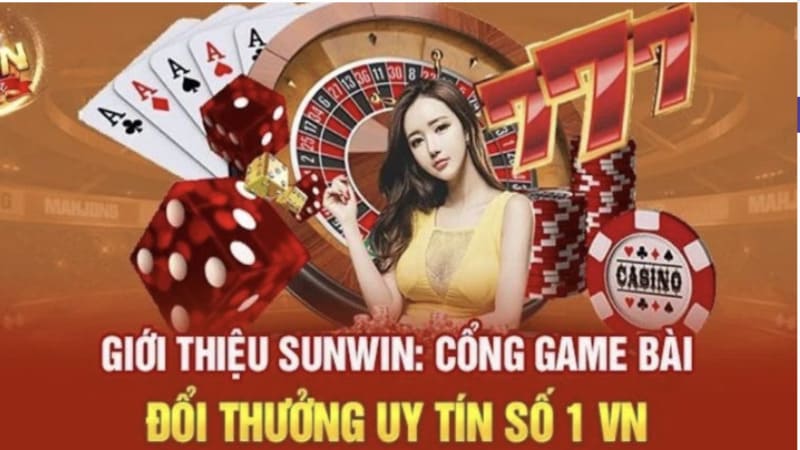 Tìm hiểu tổng quan về cổng game Sunwin
