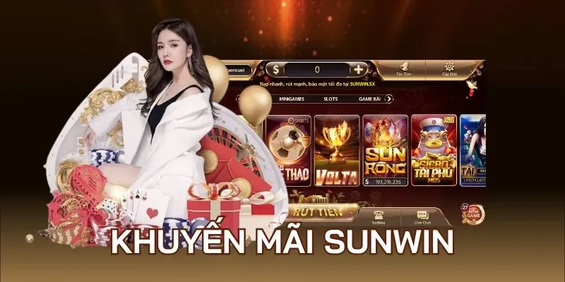 Tại Sao Cần Biết Cách Tận Dụng Khuyến Mãi Sunwin?